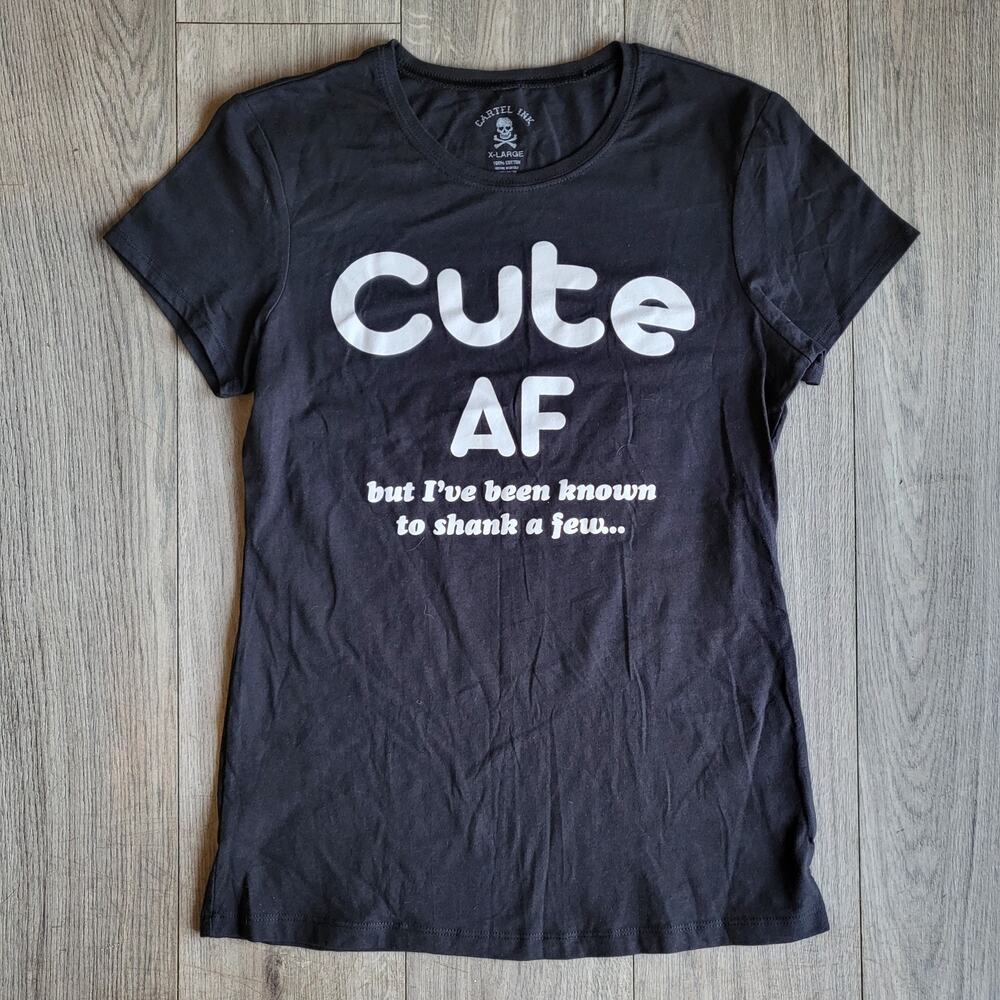 Cartel Ink Women's XL Cute af Tee Black White Graphic
